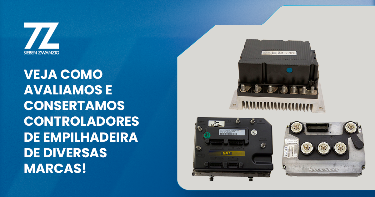 Fotos de diferentes controladores, com o seguinte texto: Veja como analisamos e consertamos controladores de empilhadeiras de diversas marcas